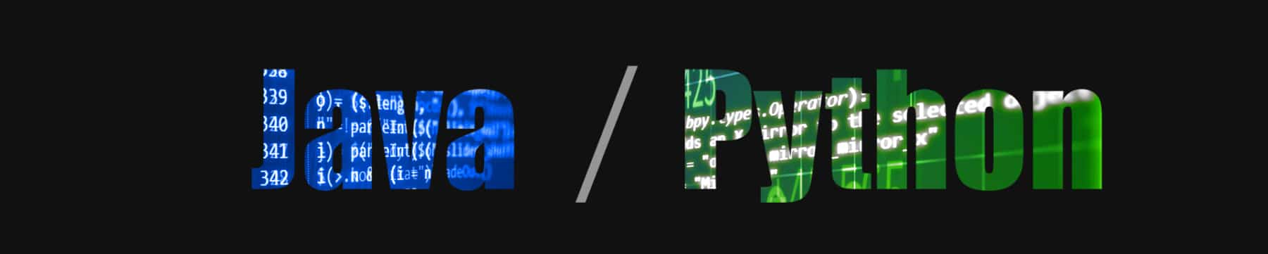 Java vs Python: Tips to choose best programming language