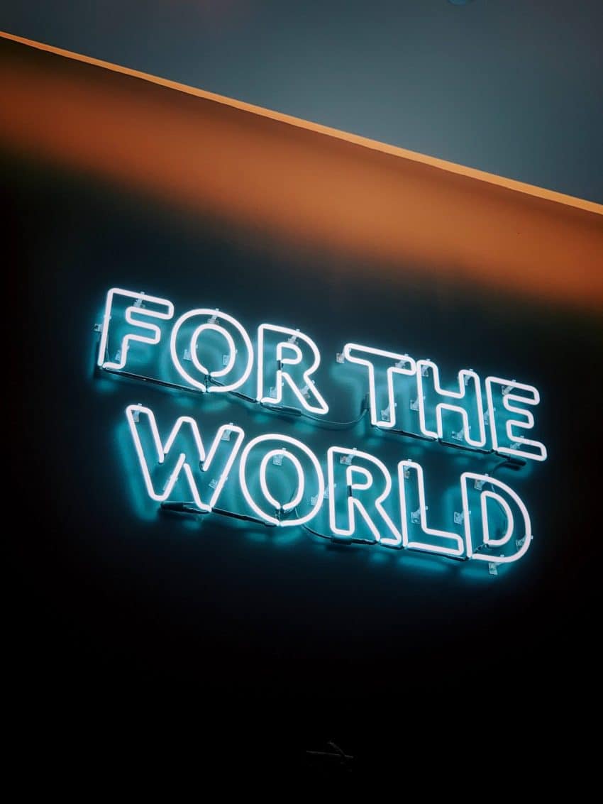 For the World neon sign