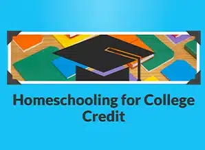 Homeschooling for college credits